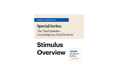 What S In The Third Stimulus Bill And How It S Impacting Small Business What S In The Third Stimulus Bill And How It S Impacting Small Business